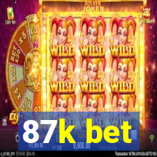 87k bet